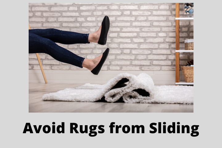 rugs from slipping.